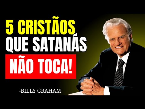 5 tipos de CRISTÃOS que SATANÁS Mais TEMEM. Você é um Deles? - Billy Graham