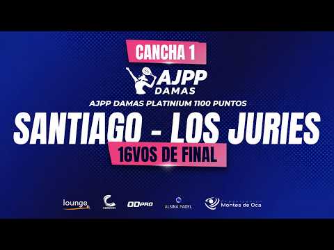 AJPP DAMAS PLATINIUM 1100PTS - LOS JURIES, SDE - 16VOS DE FINAL - CANCHA PRINCIPAL