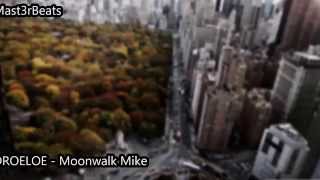 DROELOE - Moonwalk Mike