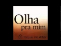 Toque No Altar Lembra Senhor