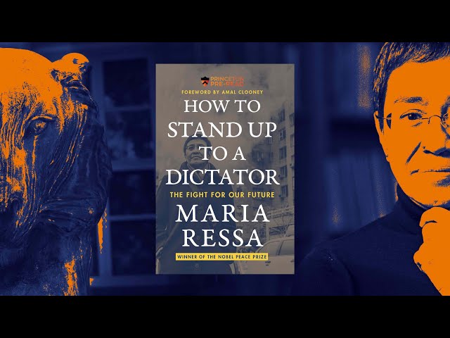 Maria Ressa’s ‘How to Stand Up to a Dictator’ is Princeton’s class of 2027 Pre-read