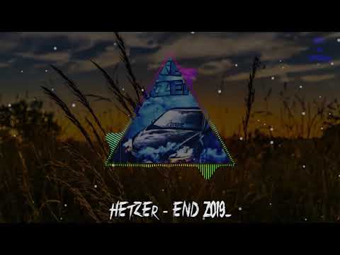 HEtZEr - END 2019_ | HARDTEKK | [HD]