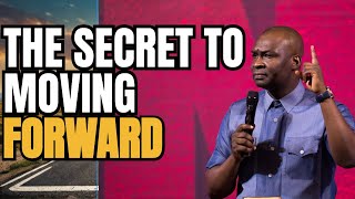 The Secret to Moving Forward : The Price of Progress // Apostle Joshua Selman