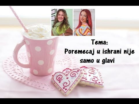 Nora Kalapati - Milijana de Mori: Poremećaj u ishrani nije samo u glavi, 19.02.2018.