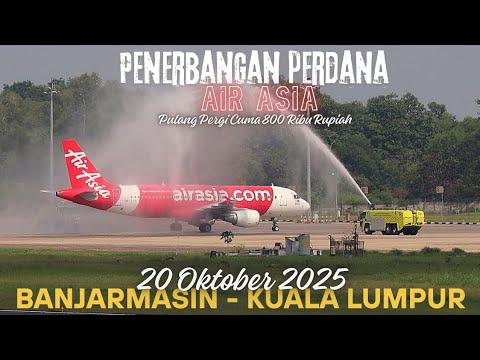 800 THOUSAND RUPIAH RETURN‼️ AIR ASIA BANJARMASIN 🇮🇩 Inaugural Flight to KUALA LUMPUR 🇲🇾 October ...