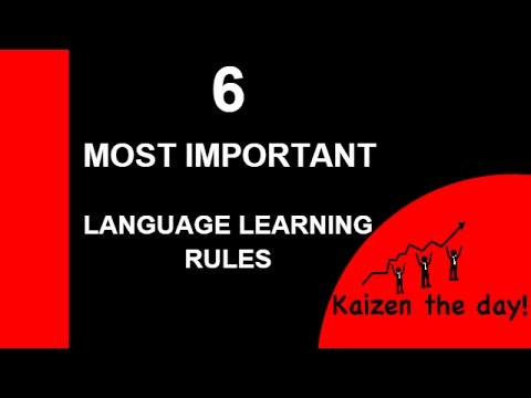 6 Most important language learning rules - how to start learning a new language