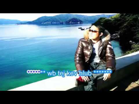 Wb tej kev hlub By-Thoob hab Lis