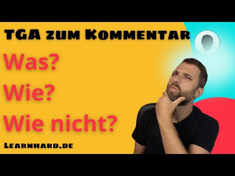 TGA zum Kommentar: Anleitung zum textgebundenen Aufsatz