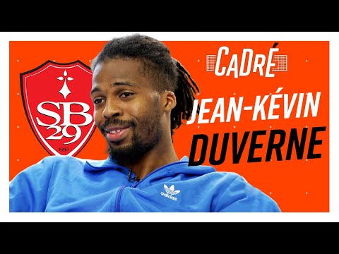 JEAN-KÉVIN DUVERNE (BREST) : "THIERRY HENRY, c'est un FOU !" - CADRÉ