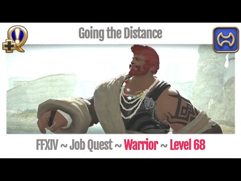 FFXIV Warrior Level 68 Job Quest ~ Stormblood ~ Going the Distance