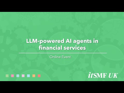 LLM-powered AI agents in financial services - YouTube