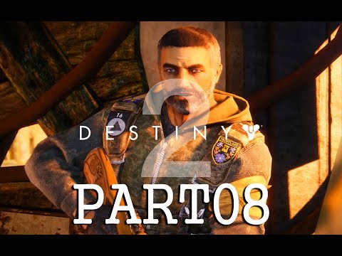 DESTINY 2 Walkthrough Campaign Part 8 No Commentary - DEVRIM KAY - ULTRA PC [60FPS]
