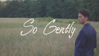 Austin Giorgio - So Gently (Official Lyric Video)