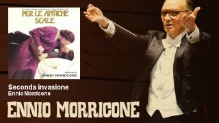 Ennio Morricone - Seconda invasione - Per Le Antiche Scale (1975)