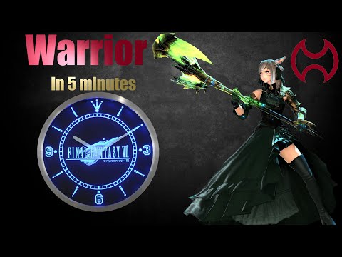 Warrior/WAR in 5 minutes (Final Fantasy XIV - Job Overview)