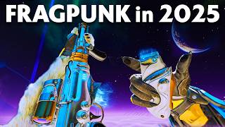How is Fragpunk in 2025?