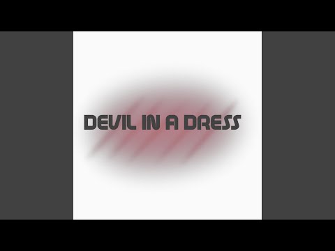 Devil In A Dress
