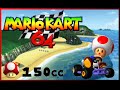 Mario Kart 64 150cc Mushroom Cup Blast From The Past