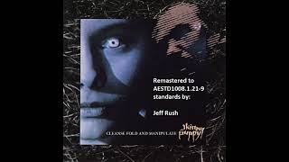 Skinny Puppy - Cleanse Fold and Manipulate (Remastered) (1987)