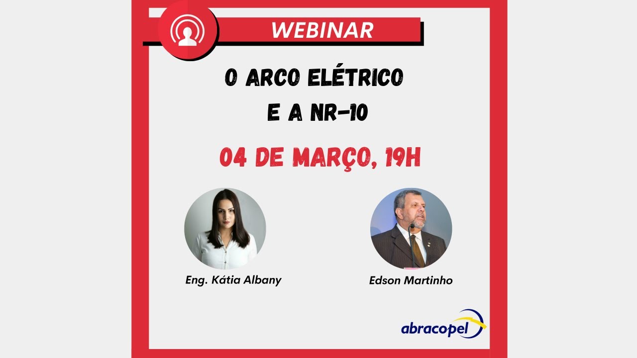 Webinar | O Arco Elétrico e a NR-10