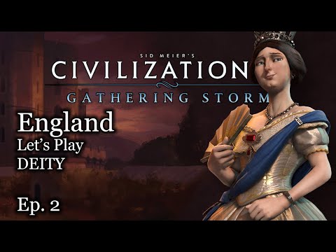 #2 Let's Play Civ 6 Victoria - England - Civilization VI Gathering Storm