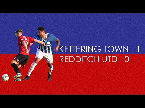 Kettering Town v Redditch Utd 17/18 - Image Highlights