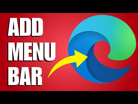 How To Add Menu Bar in Microsoft Edge (Step-by-Step Guide)