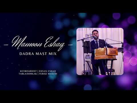 Mamoon Eshaq - Dadra Mast Mix Afghan Wedding 2021