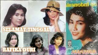 Download lagu SELAMAT TINGAL ~ RAFIKA DURI mp3