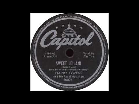 Capitol 20004 - Sweet Leilani - Harry Owens and his Royal Hawaiians