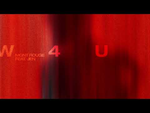 Mont Rouge - W4U feat. Jen [Ultra Records]