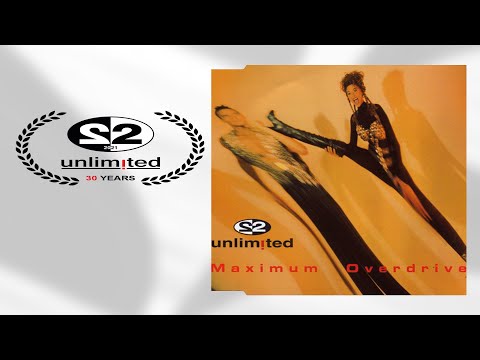Maximum Overdrive Radio Edit 2 Unlimited - 2 Unlimited