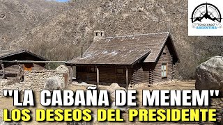 Así está LA CABAÑA DE MENEM 2024 | Informe Completo desde ANILLACO | Personas que visitaron a MENEM