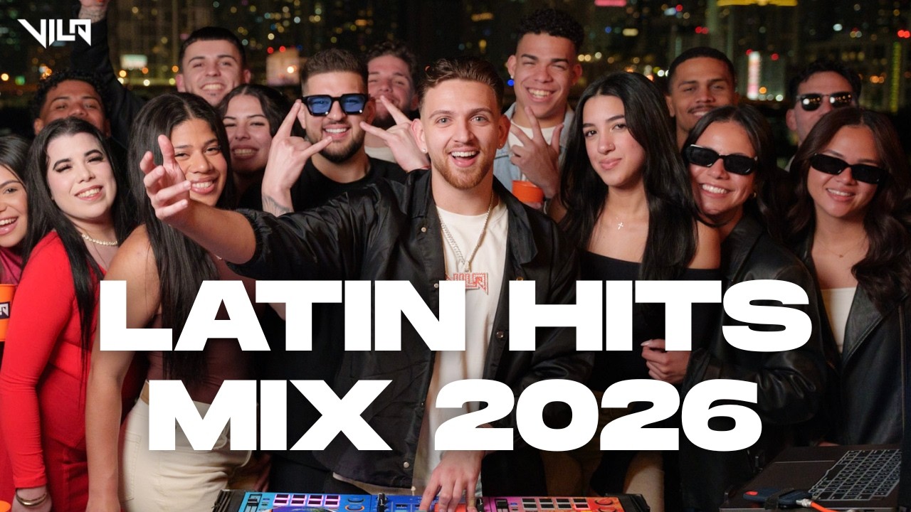 Latin Hits Mix 2026