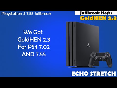 We Got GoldHEN 2.3 For PS4 7.02 AND 7.55