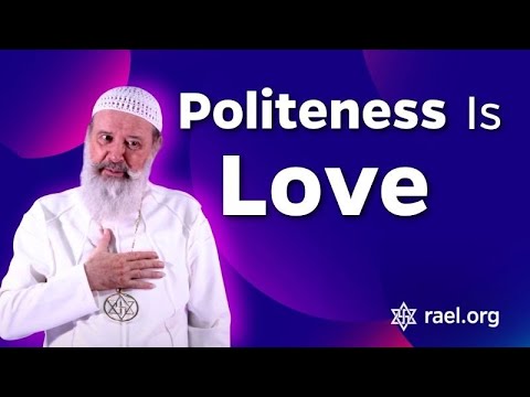 Maitreya Rael: Politeness is Love (79-11-03)