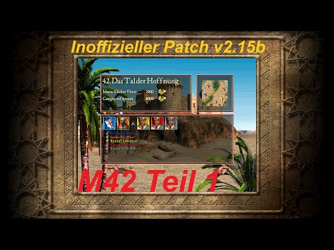 Stronghold Crusader HD M42: Das Tal der Hoffnung - Teil 1 | Inoffizieller Crusader Patch