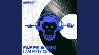 I Am Fifty Cent (Original Mix)