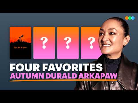 Four Favorites with Autumn Durald Arkapaw