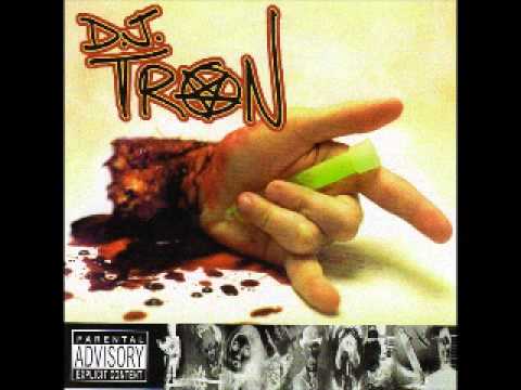 Dj tron - I'm Going To Hell