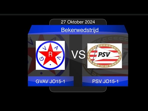 GVAV JO15 1 vs PSV JO15 1