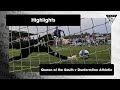 Highlights | 03/09/2022 | vs Queen of the South