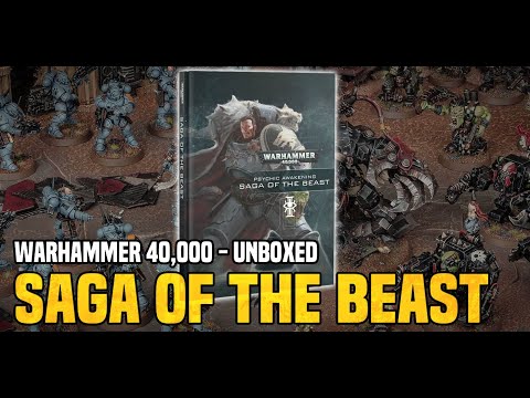 BoLS Overview | Saga of the Beast | Warhammer 40000