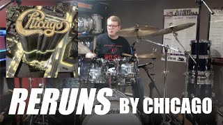 DRUM COVER - Reruns by Chicago