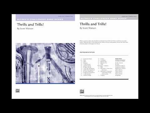 Thrills and Trills!, by Scott Watson – Score & Sound