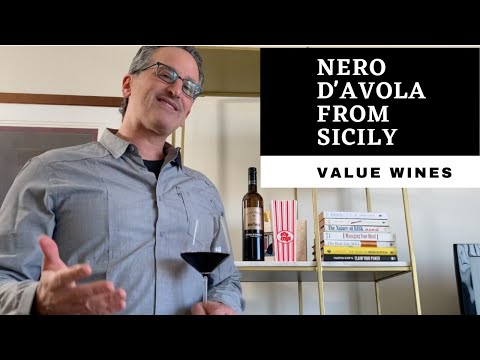 Amazing Italian Value Wine From Sicily | Nero d'Avola