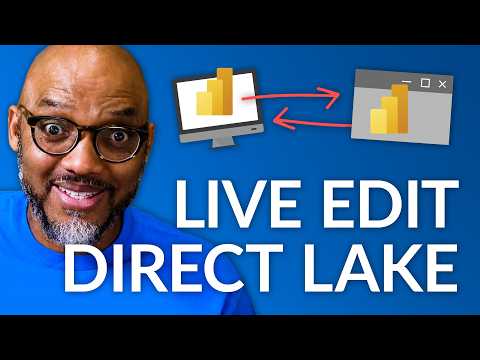 Edit Direct Lake Models in Power BI Desktop Easily!
