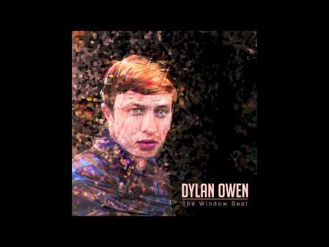 Dylan Owen - The Window Seat