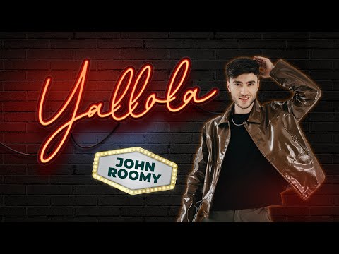 John Roomy - Yallola | Affetmem Asla Seni