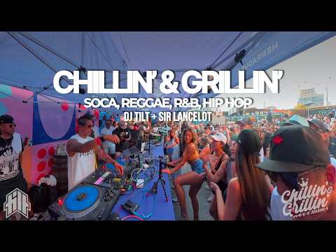 Chillin’ & Grillin’ Toronto 🔥 | Soca, R&B, Hip Hop & Reggae Summer Party Mix